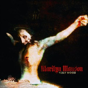 Marilyn_Manson_-_Holy_Wood_(In_the_Shadow_of_the_Valley_of_Death).jpg