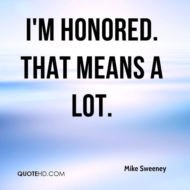 mike-sweeney-quote-im-honored-that-means-a-lot.jpg